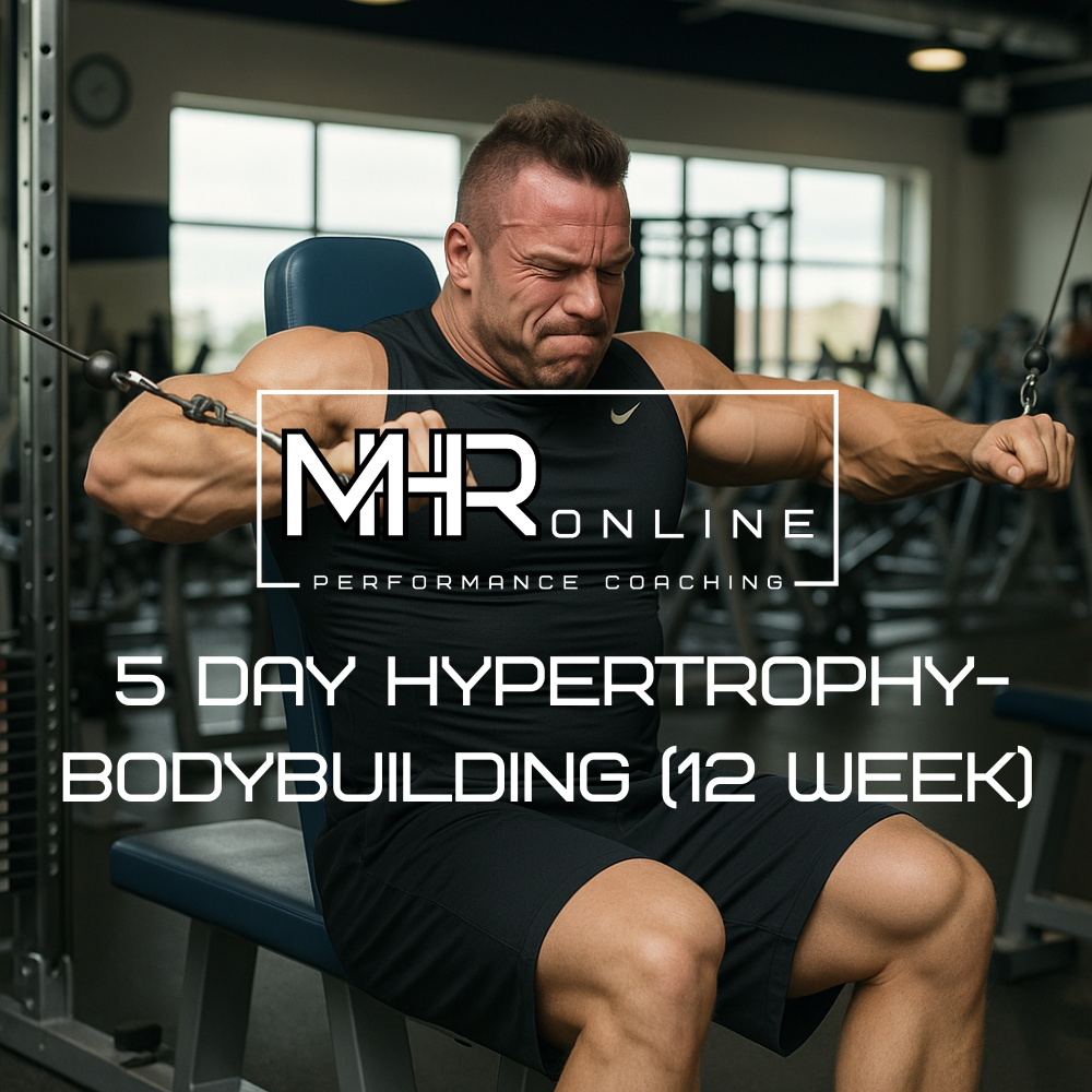 Mhr Online - 5 Day Hypertrophy & Bodybuilding Program (12 Weeks)